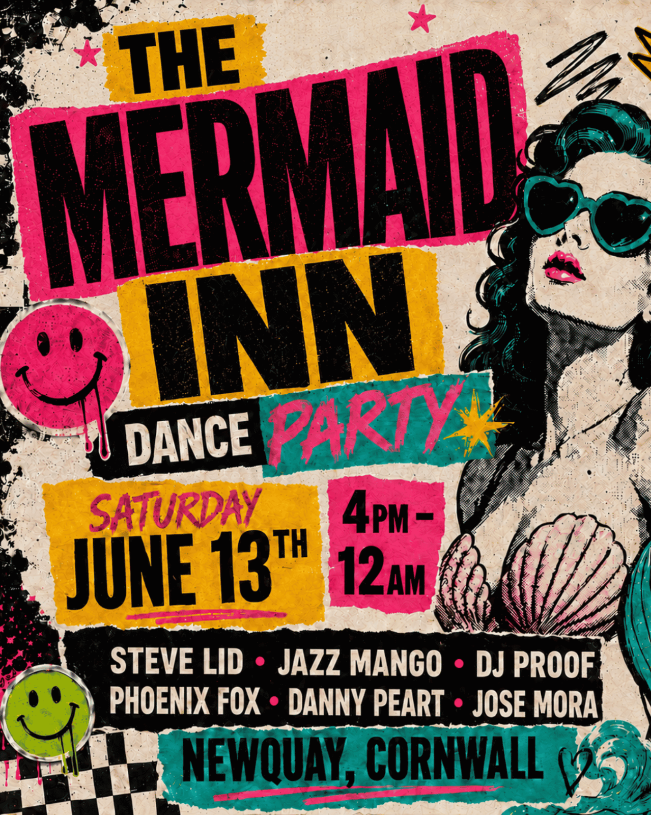 The Mermaid Inn Dance Party flyer for Saturday June 13th in Newquay, Cornwall, featuring Steve Lid, Jazz Mango, DJ Proof, Phoenix Fox, Danny Peart and Jose Mora.