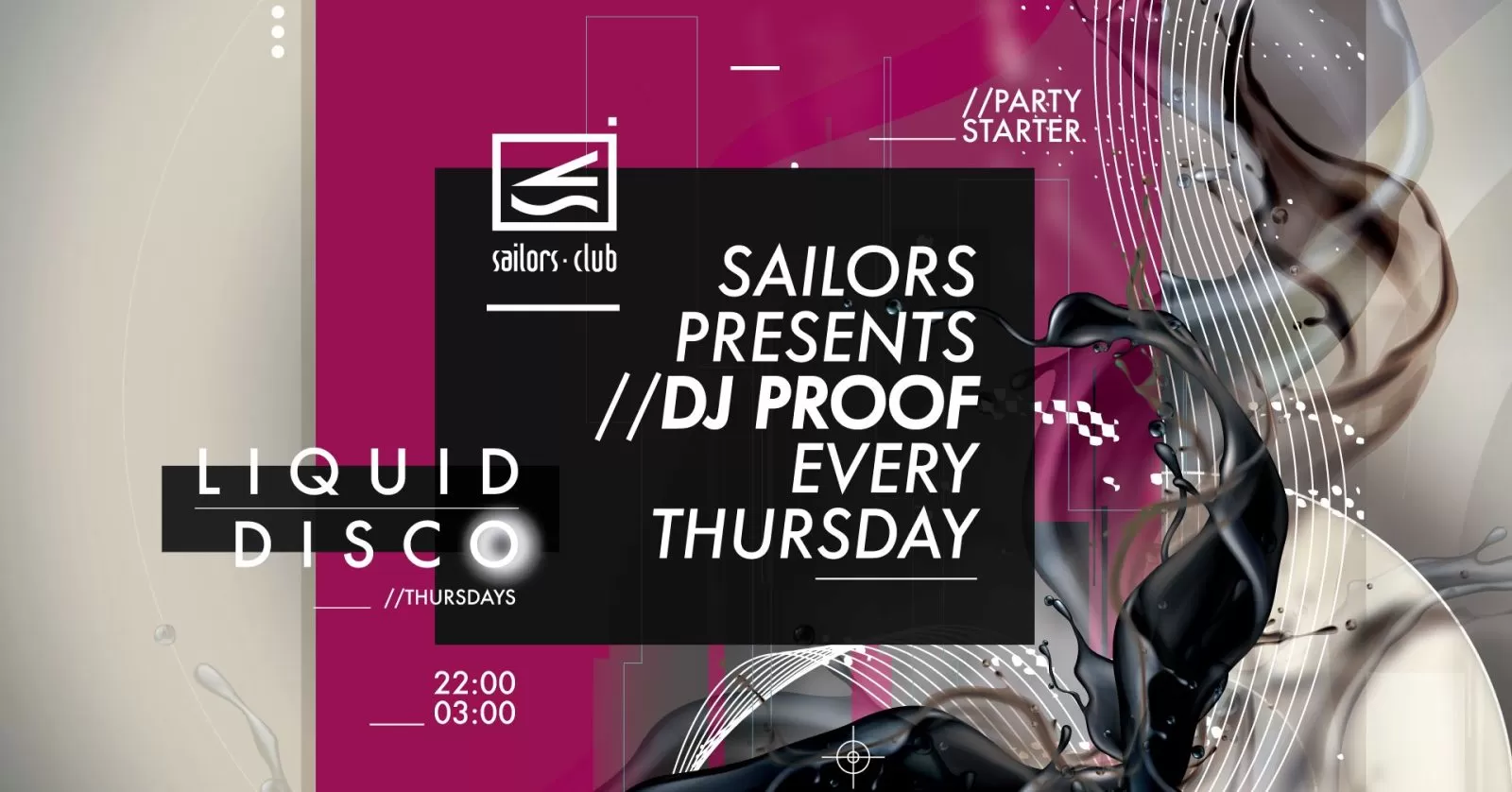 Sailors Club Newquay Liquid Disco DJ Proof